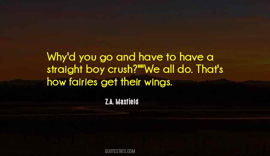 Boy Crush Quotes #458204