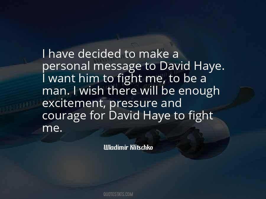 Courage Fight Quotes #1101856