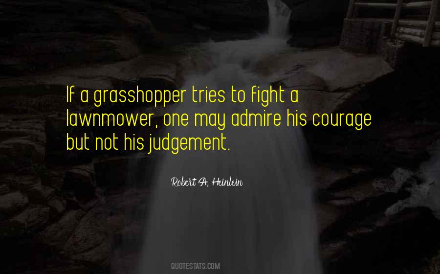 Courage Fight Quotes #1224313