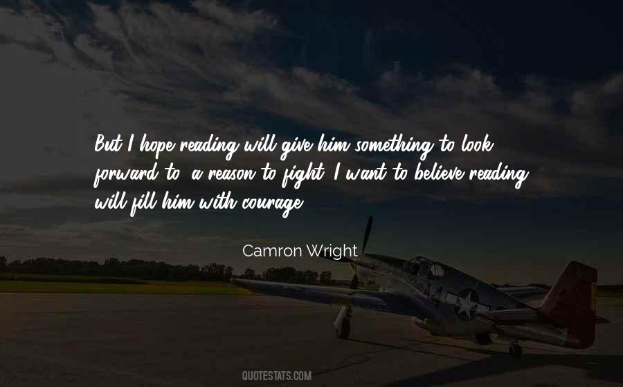 Courage Fight Quotes #1301440