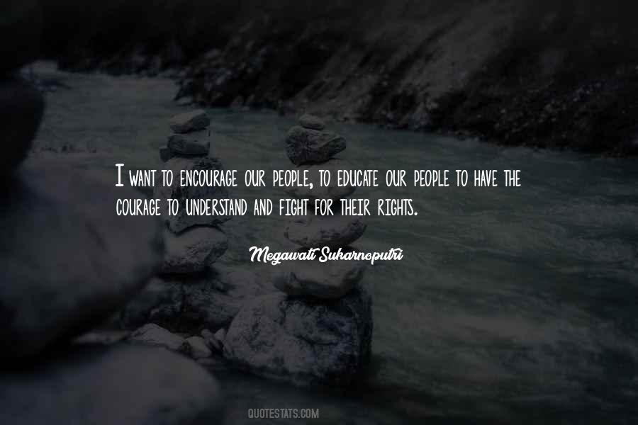 Courage Fight Quotes #1404166