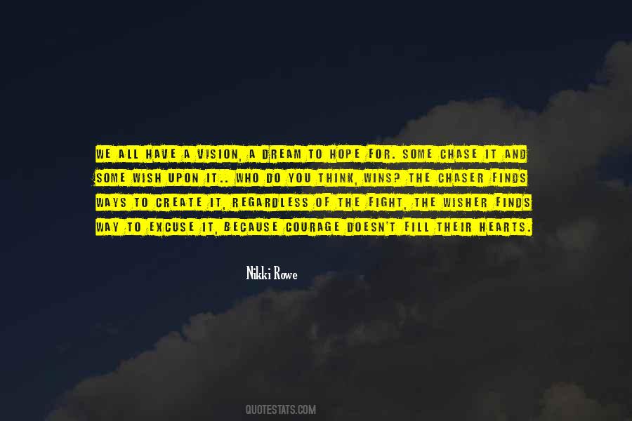Courage Fight Quotes #1425721