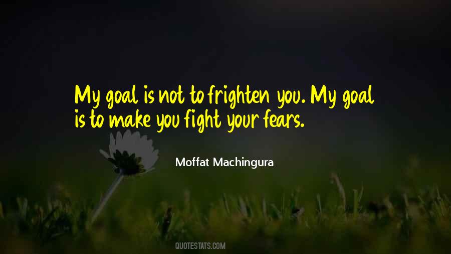 Courage Fight Quotes #143151