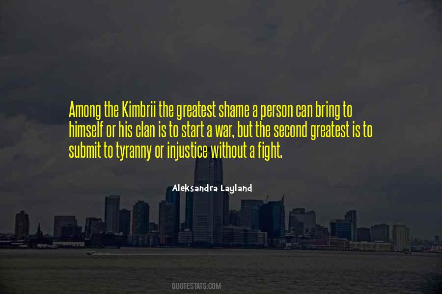 Courage Fight Quotes #1607289