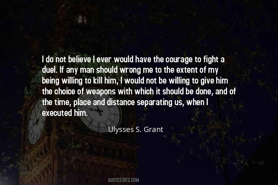 Courage Fight Quotes #175776