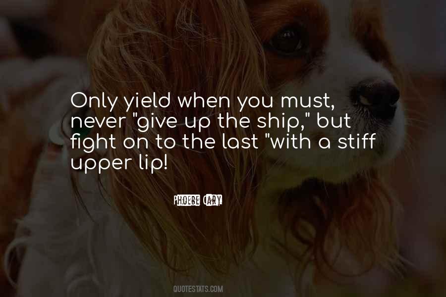 Courage Fight Quotes #480084