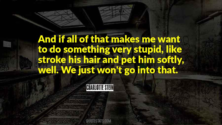 Pet Me Quotes #809332