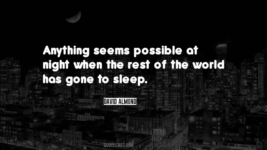 Sleep Gone Quotes #1214096