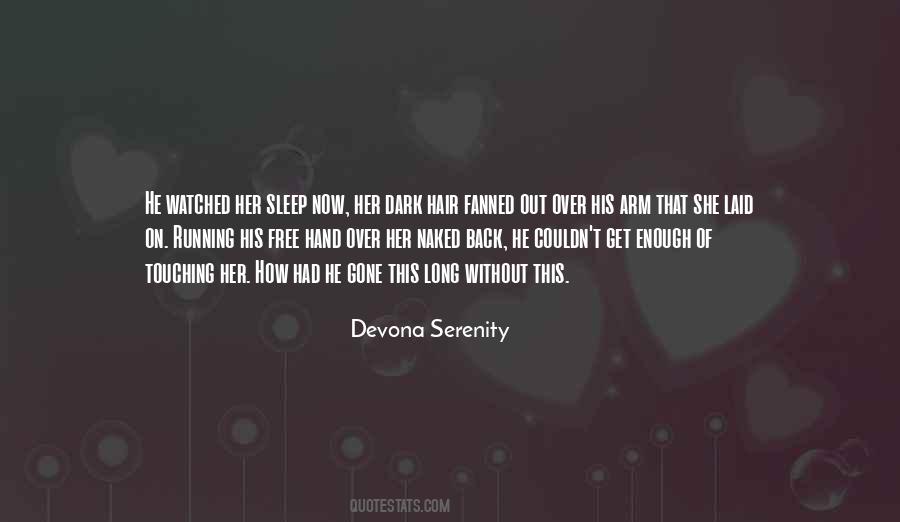 Sleep Gone Quotes #890198