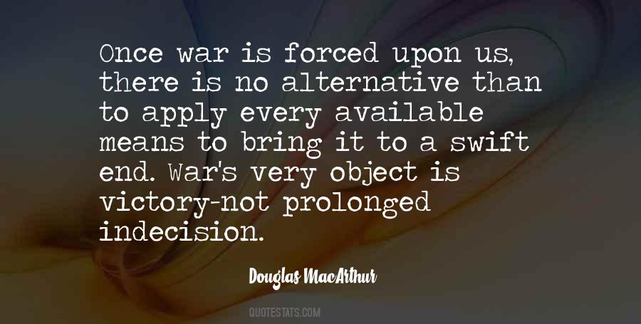 War Is Upon Us Quotes #1439526