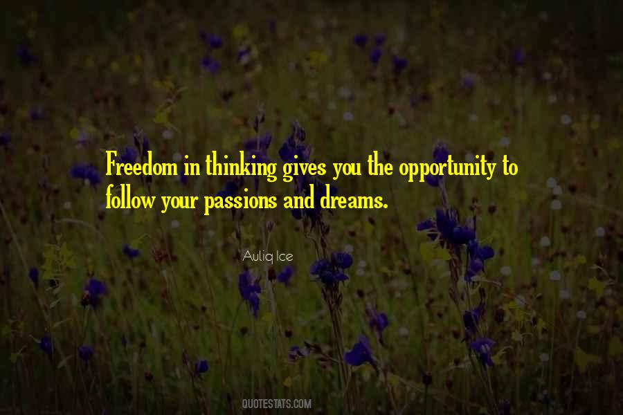 Follow Your Dreams Inspirational Quotes #1161703