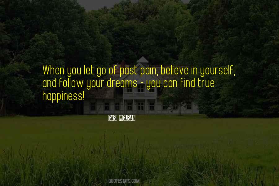 Follow Your Dreams Inspirational Quotes #1413145