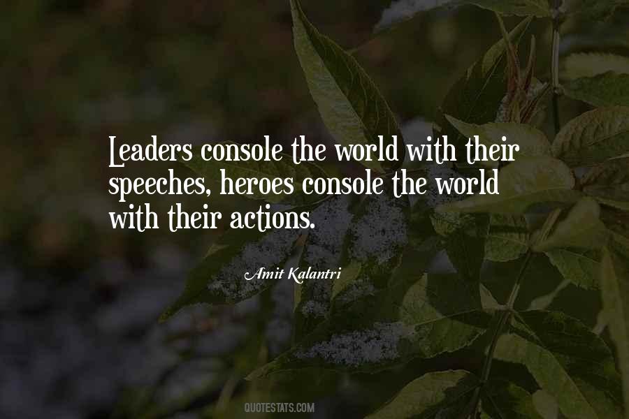 Heroes Inspirational Quotes #1180481