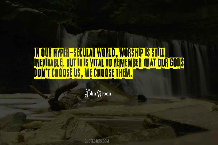 Heroes Inspirational Quotes #1315728
