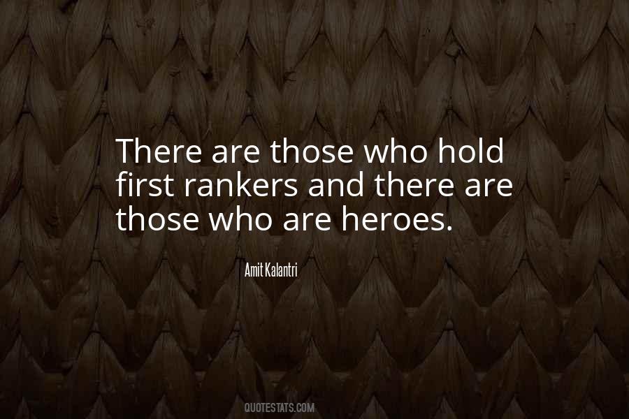 Heroes Inspirational Quotes #1323101