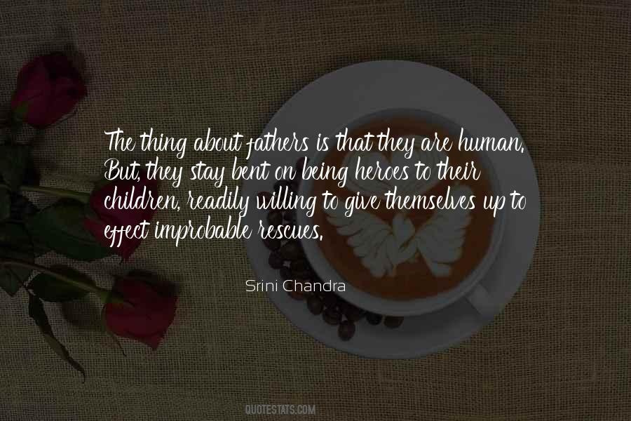 Heroes Inspirational Quotes #1850221