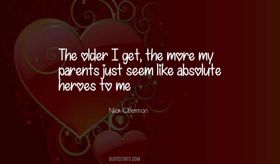 Heroes Inspirational Quotes #1867157