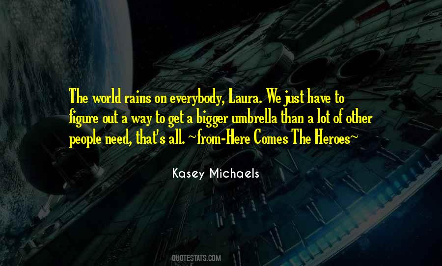 Heroes Inspirational Quotes #513110