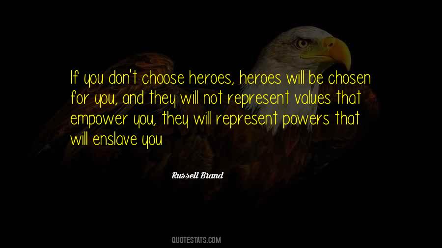 Heroes Inspirational Quotes #571550