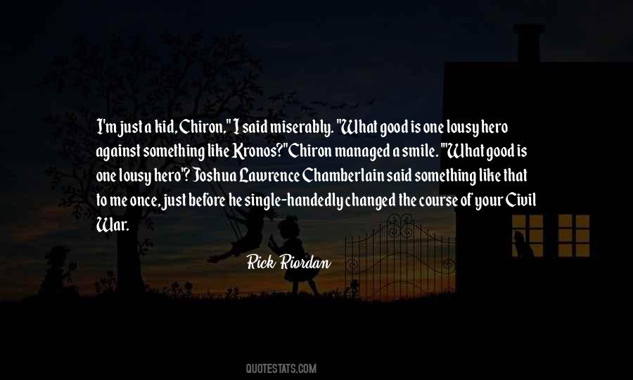 Heroes Inspirational Quotes #612013