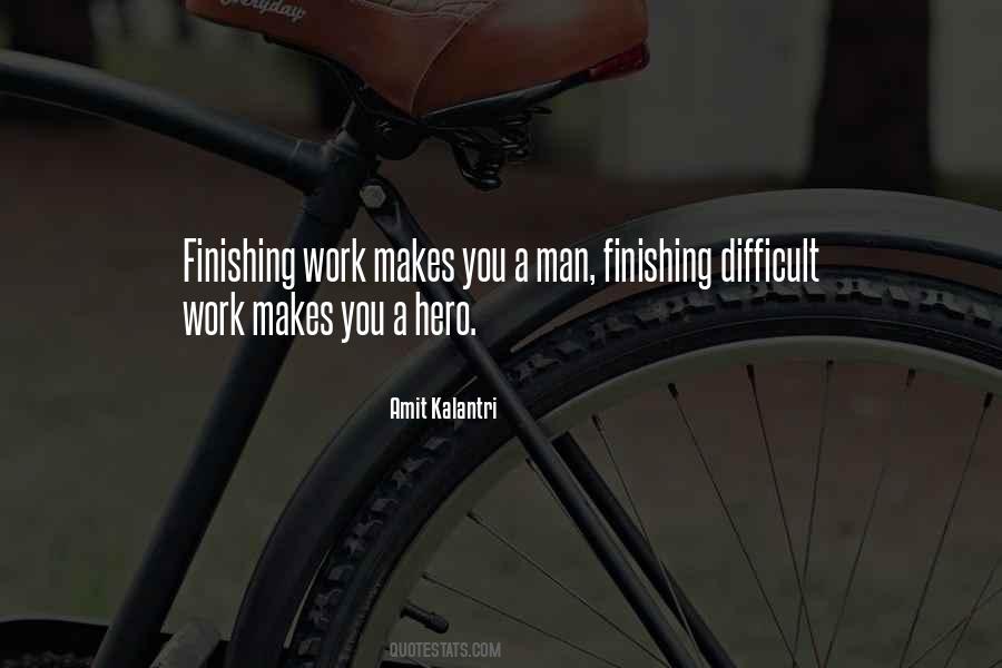 Heroes Inspirational Quotes #873923