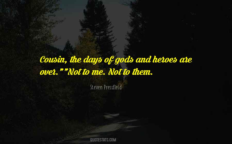 Heroes Inspirational Quotes #906672