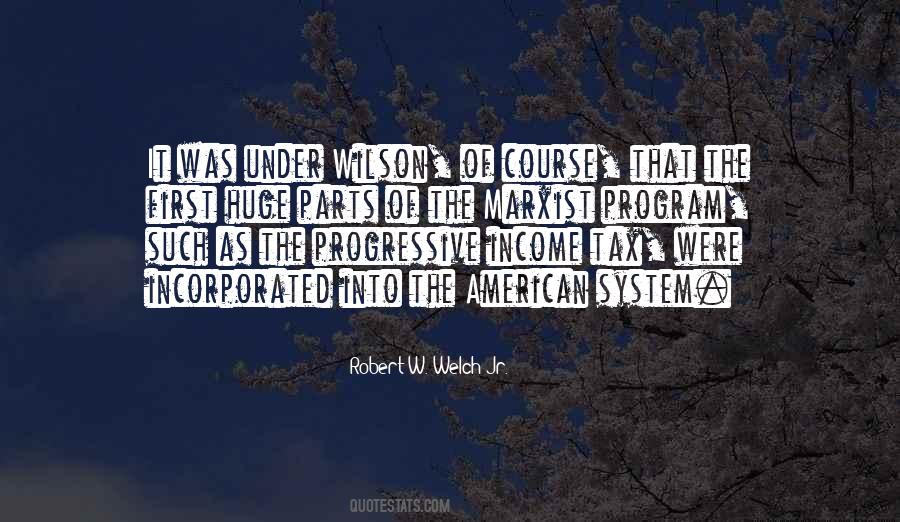 Quotes About Progressive Tax System #728646