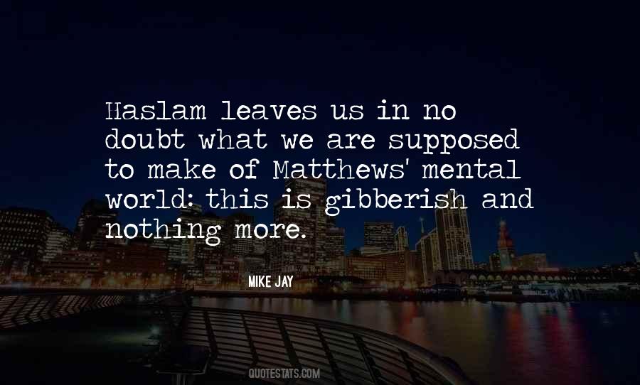 Quotes About What History Is #119337