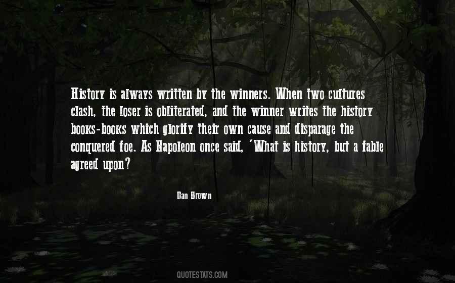 Quotes About What History Is #144383