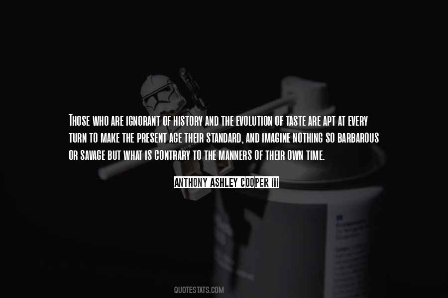 Quotes About What History Is #174721