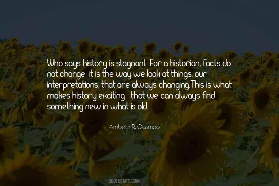 Quotes About What History Is #194821