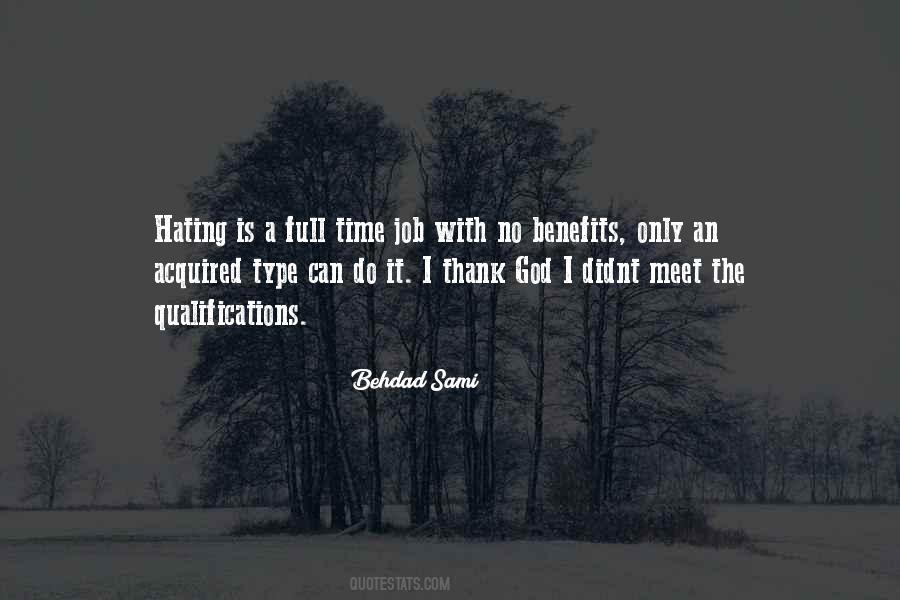 No Benefits Quotes #597359