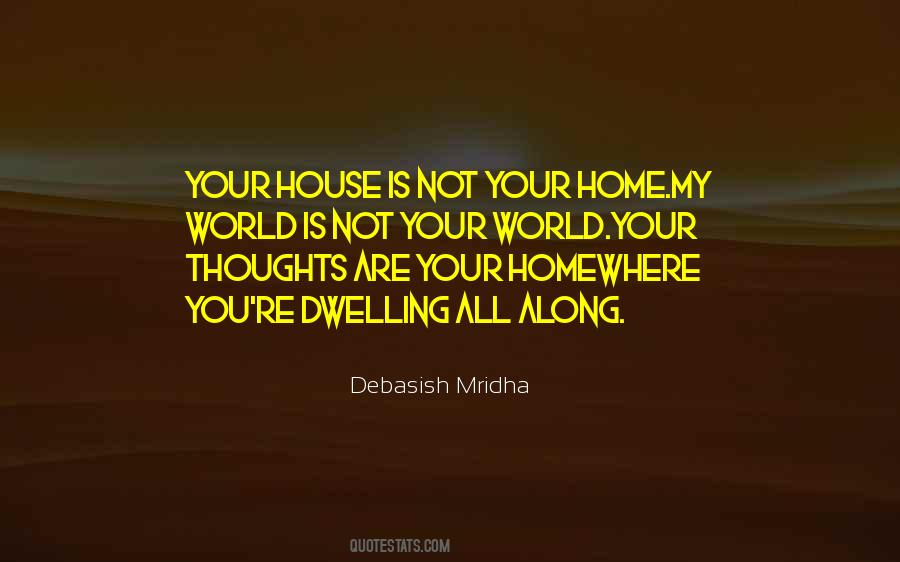 Home Inspirational Quotes #1126148 Home Inspirational Quotes #1126148