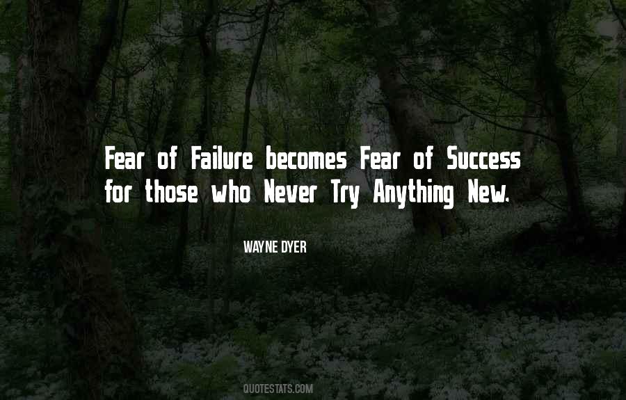 Success Fear Quotes #1172117