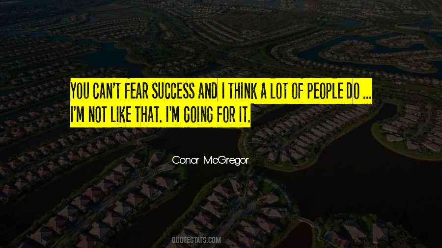 Success Fear Quotes #621734