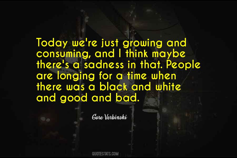 Good Black And White Quotes #1162429