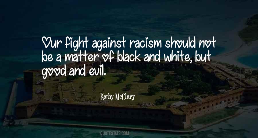 Good Black And White Quotes #1353098