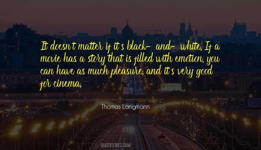 Good Black And White Quotes #577995