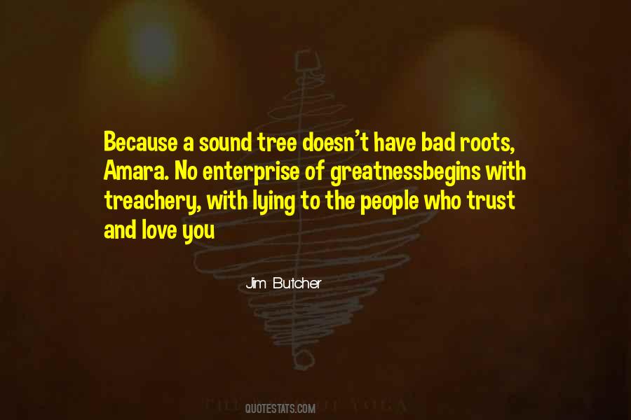 Love Roots Quotes #1717271
