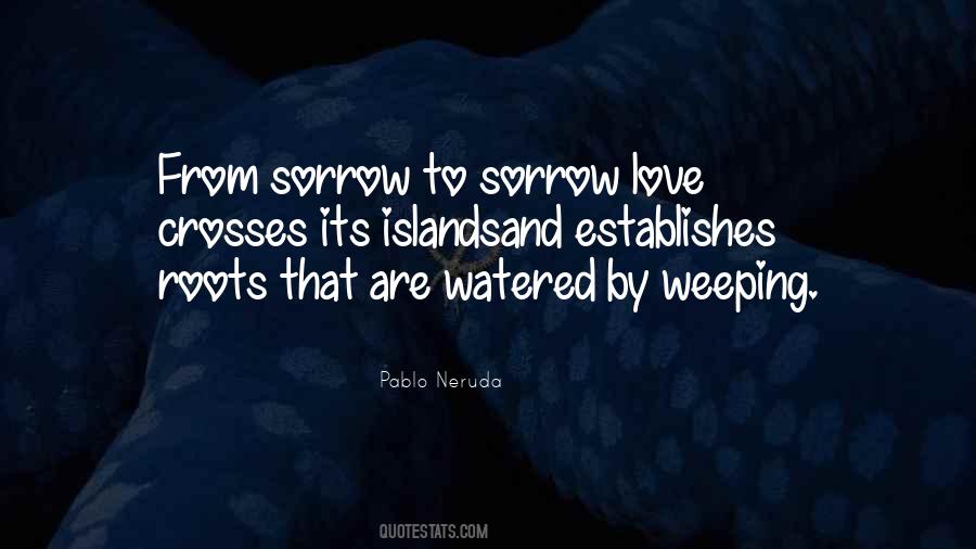 Love Roots Quotes #270788