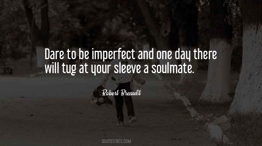One Soulmate Quotes #1199158