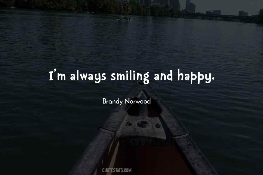 Happy Smiling Quotes #1030263