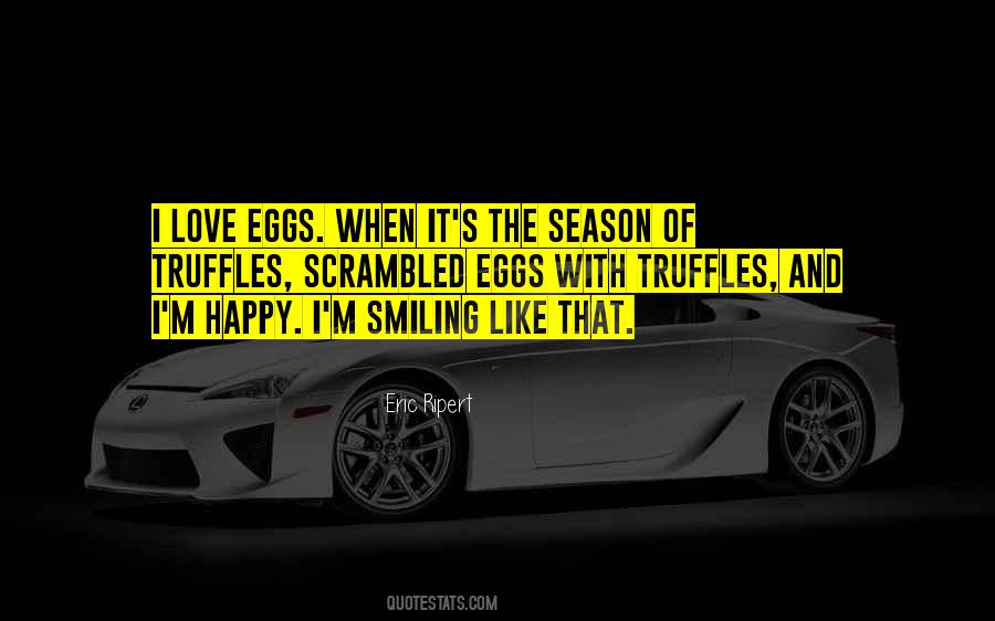 Happy Smiling Quotes #1095086