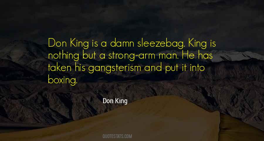 Man King Quotes #1011761