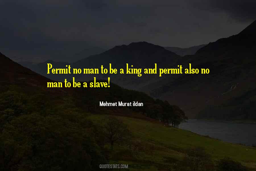 Man King Quotes #1489303