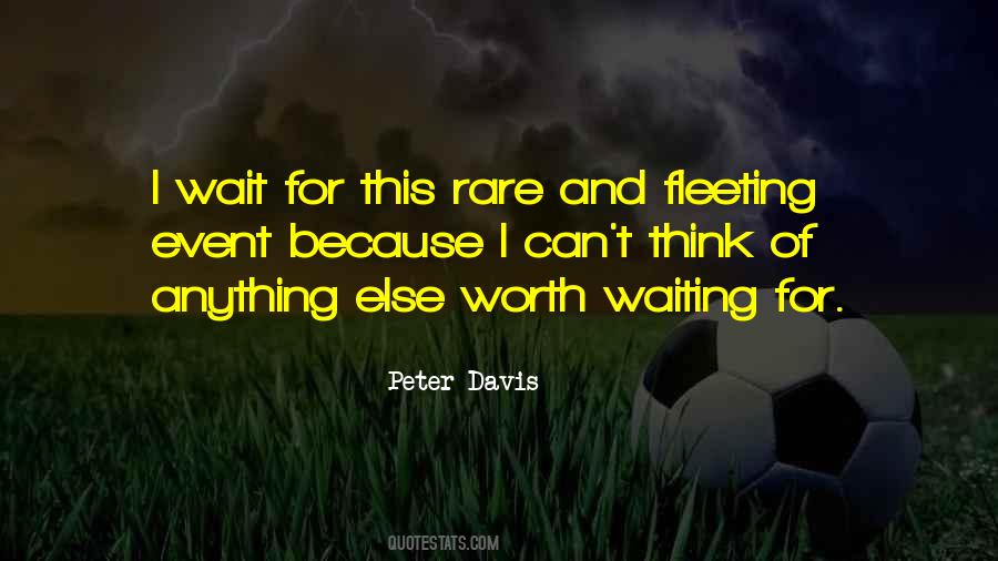 You Are Worth Waiting For Quotes #674640
