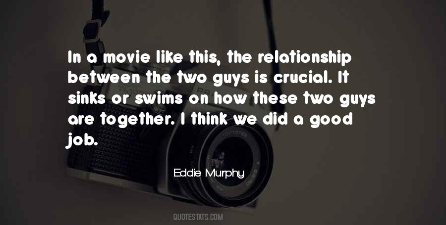 On The Job Movie Quotes #1839674