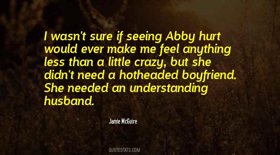 Crazy Boyfriend Quotes #1115776