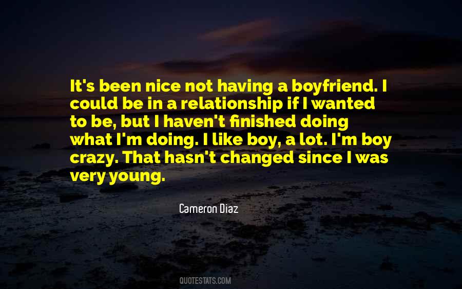 Crazy Boyfriend Quotes #1364964