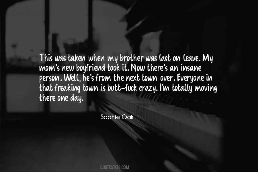 Crazy Boyfriend Quotes #302921
